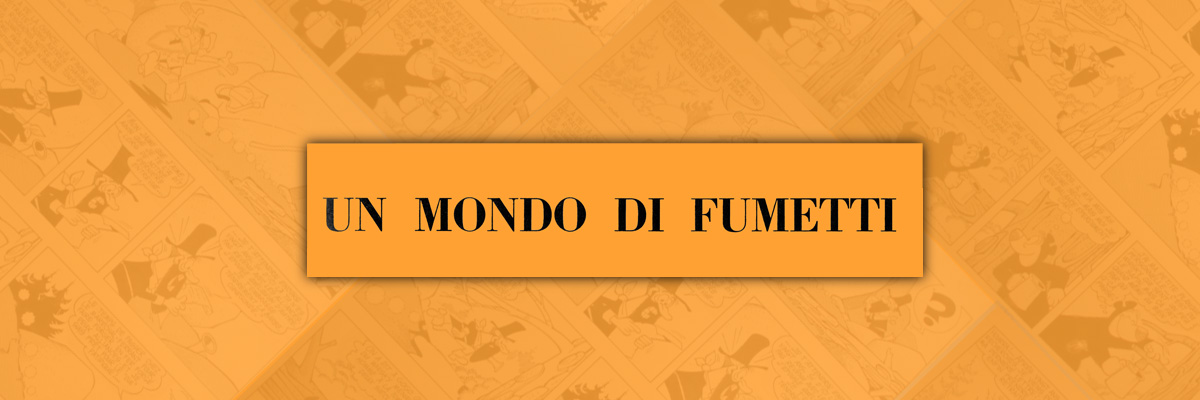 Un mondo di fumetti